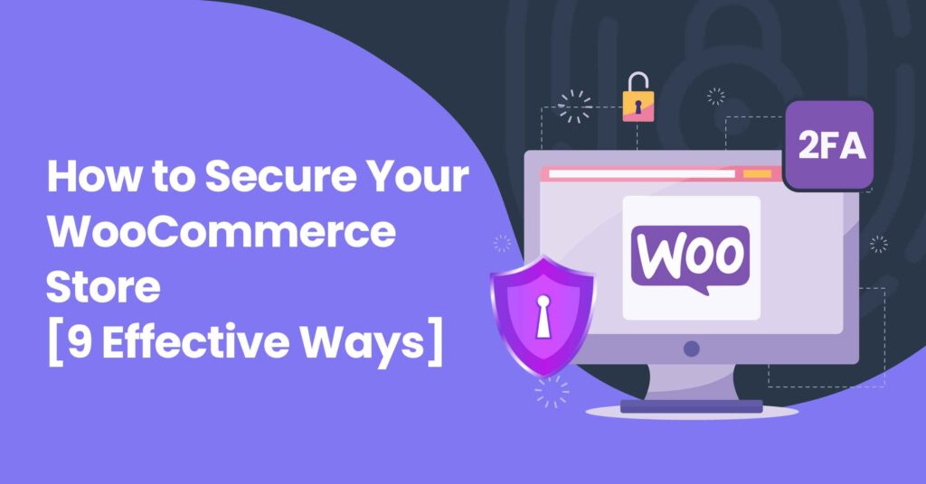 Secure Your WooCommerce Store