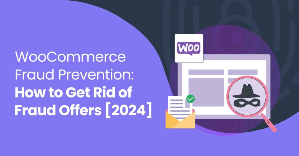 WooCommerce fraud prevention